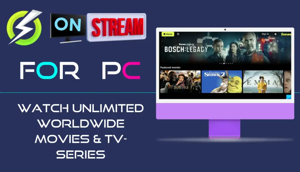 Download Onstream 2024 Latest Version Streaming App For PC