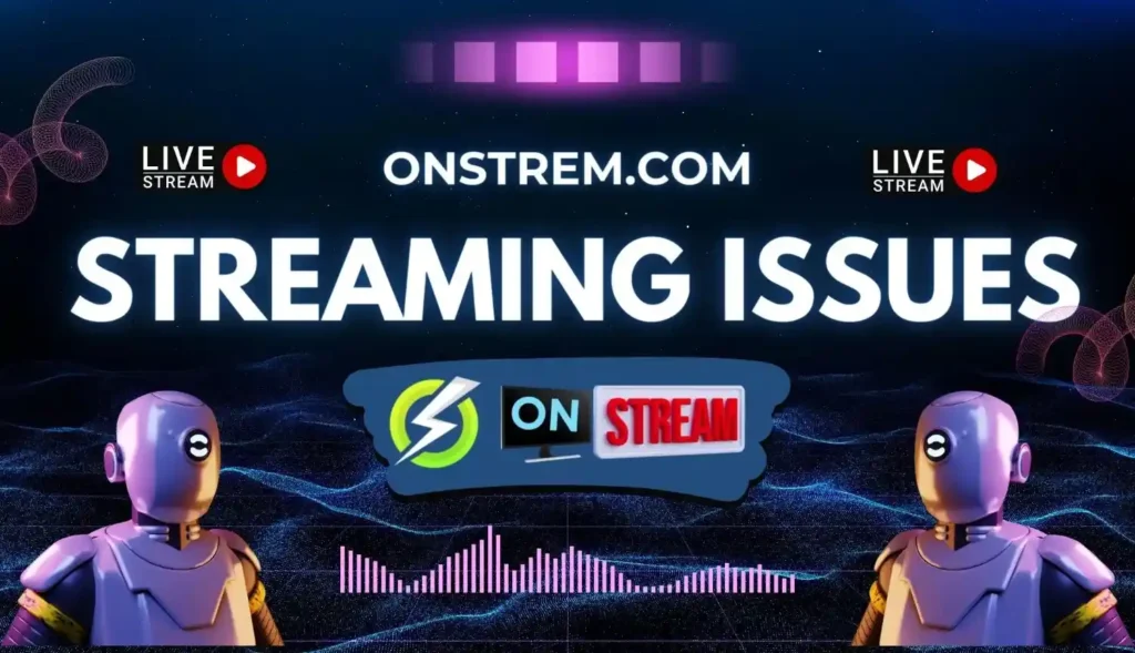 Streaming-Common-Issues